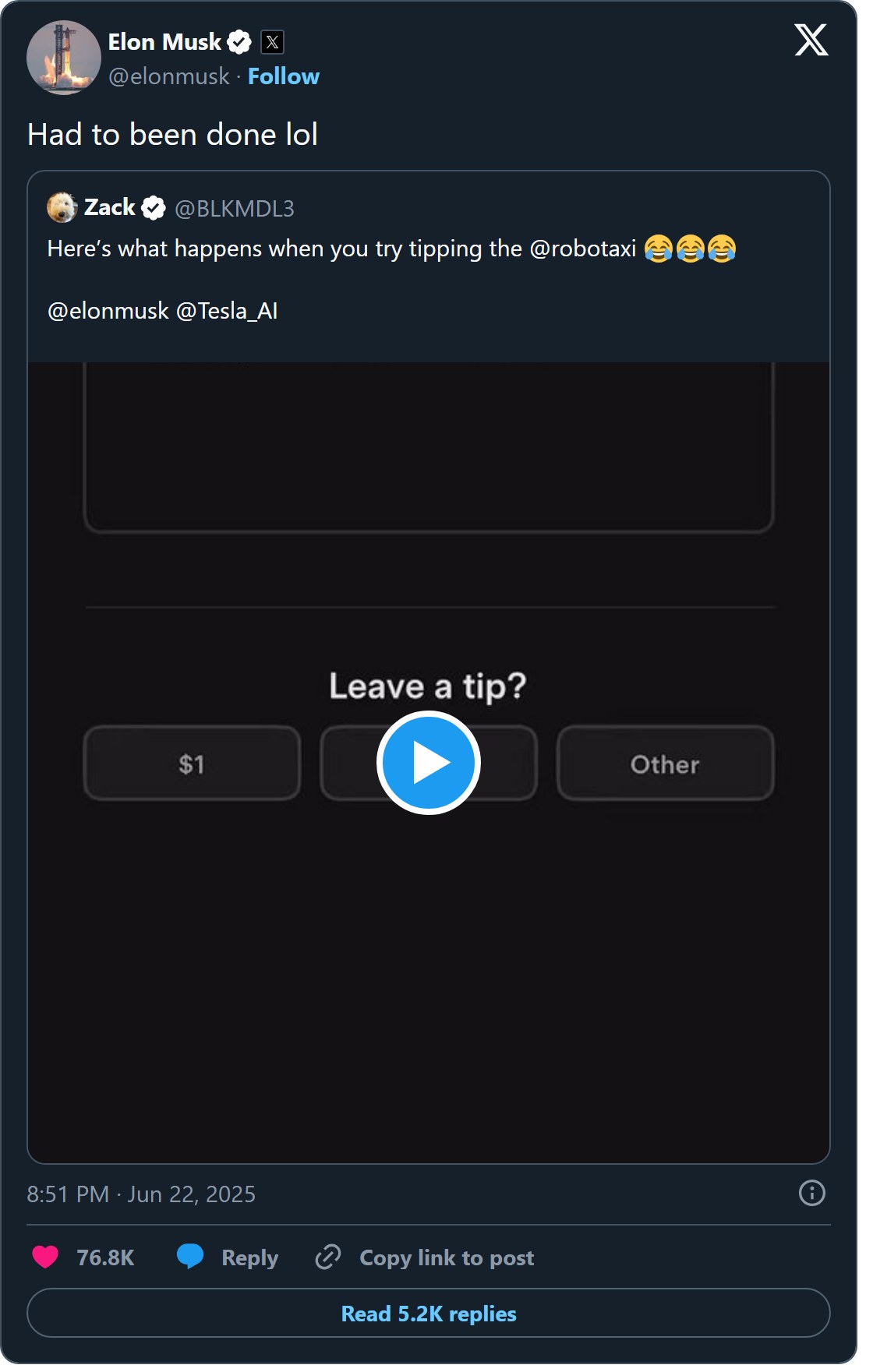 Elon Musk quote-posting the Robotaxi tip video with the words Had to been done lol
